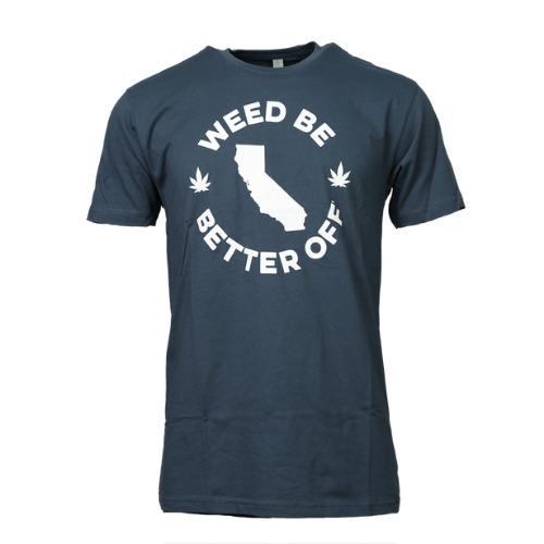 California Logo Shirt freeshipping - Weed Be Better Off