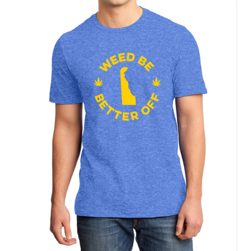 Delaware Logo Shirt freeshipping - Weed Be Better Off