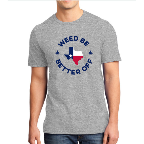 Texas Flag Logo Shirt freeshipping - Weed Be Better Off