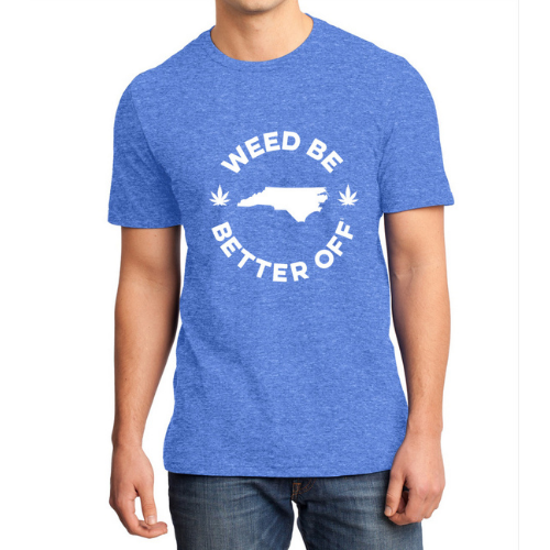 North Carolina Logo Shirt freeshipping - Weed Be Better Off