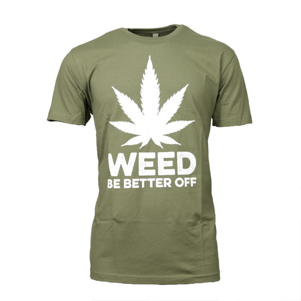 Big Leaf Logo, T-Shirt freeshipping - Weed Be Better Off